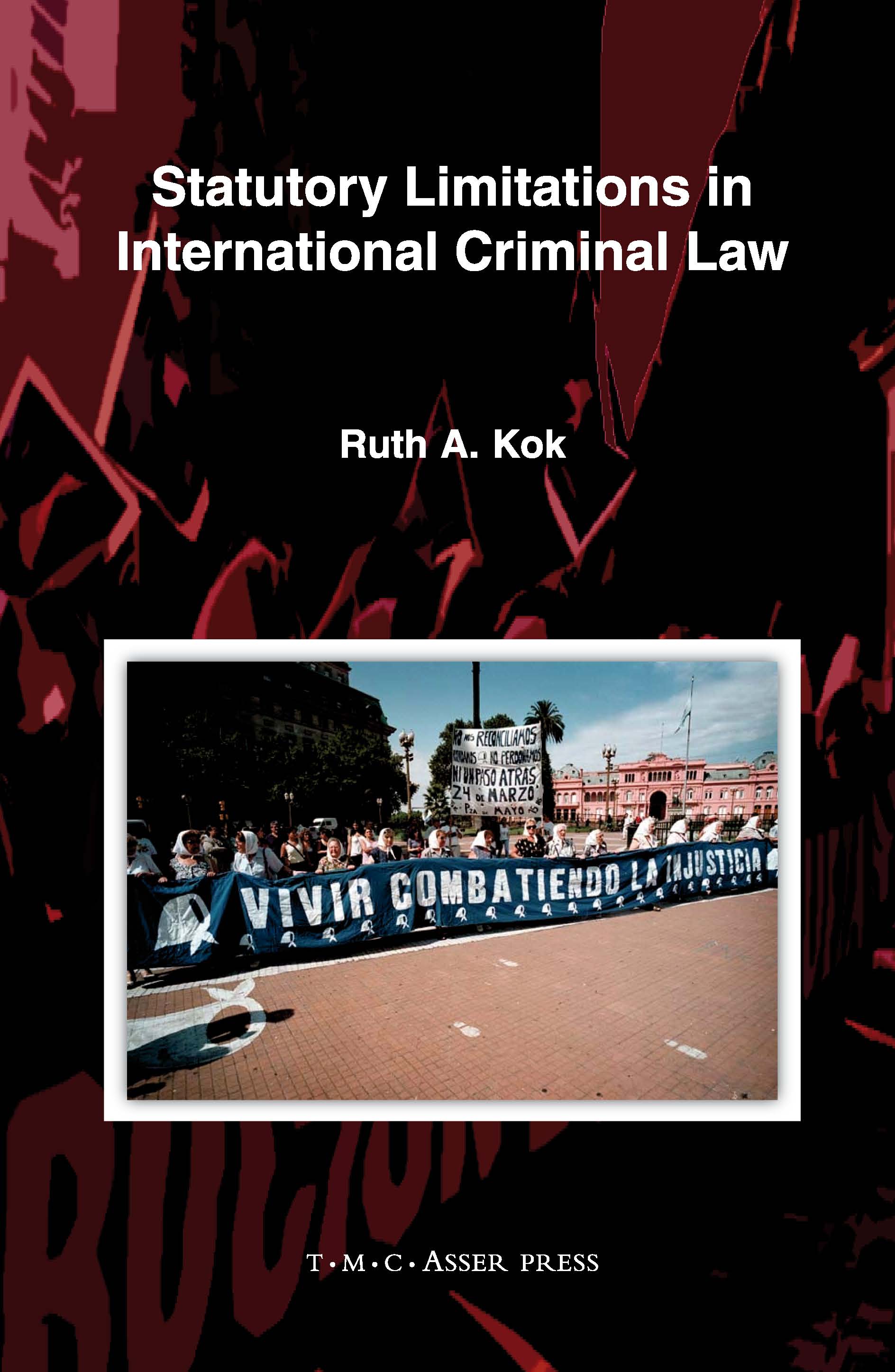Statutory Limitations in International Criminal Law